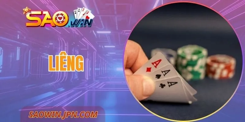 Liêng SAOWIN Hướng Dẫn Chi Tiết Dễ Hiểu Rõ Ràng Mạch Lạc